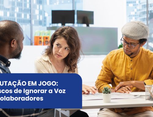 A Reputação em Jogo: Os Riscos de Ignorar a Voz dos Colaboradores